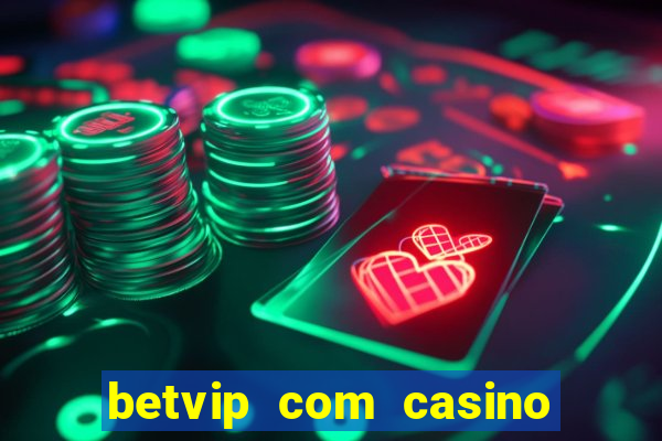 betvip com casino pgsoft fortune tiger